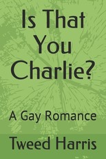 Is That You Charlie?