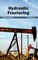 Hydraulic Fracturing: Volume III