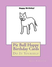 Pit Bull Happy Birthday Cards