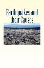 Earthquakes and their Causes
