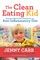 The Clean-Eating Kid