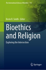 Bioethics and Religion