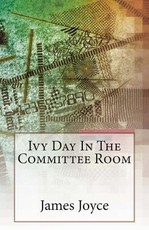 Ivy Day In The Committee Room