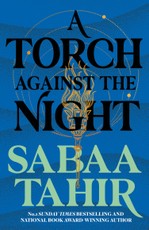 An Ember in the Ashes 02. A Torch Against the Night