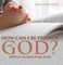 How Can I Be Friends with God? - Children's Christian Prayer Books