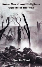 Some Moral and Religious Aspects of the War