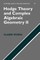 Hodge Theory and Complex Algebraic Geometry II: Volume 2