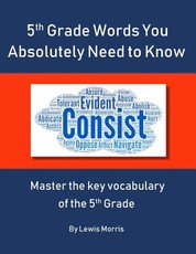 5th Grade Words you absolutely need to know