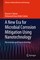 A New Era for Microbial Corrosion Mitigation Using Nanotechnology