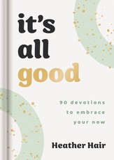It's All Good​