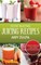 50 Fat Busting Juicing Recipes