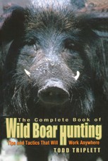 Complete Book of Wild Boar Hunting