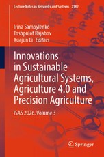 Innovations in Sustainable Agricultural Systems, Agriculture 4.0 and Precision Agriculture