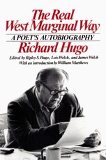 The Real West Marginal Way: A Poet's Autobiography