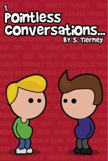 Pointless Conversations