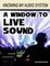 A Window to Live Sound