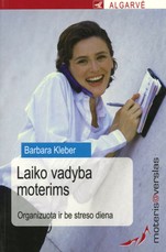 Laiko vadyba moterims. Moteris@verslas