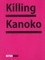 Killing Kanoko: Selected Poems of Hiromi Ito