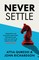 Never Settle