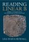 Reading Linear B: Volume 1, an Introduction to the Writing System and Mycenaean Greek