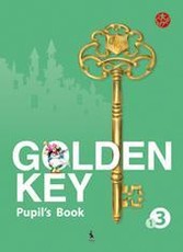 Golden key 3. Pupil’s Book. Anglų kalbos vadovėlis III klasei. Pirmoji knyga. Antrieji mokymo metai (serija „Šok“)