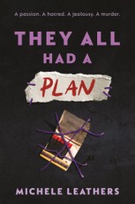 They All Had a Plan