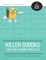 Killer Sudoku - 180 Easy Sudoku Puzzles