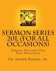 Sermon Series 20L (For All Occasions)