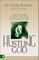 Hustling God