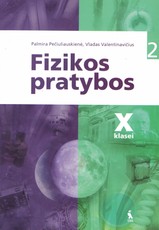 Fizika. 10 klasės pratybų sąsiuvinis nr. 2