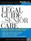 Complete Legal Guide to Senior Care