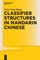 Classifier Structures in Mandarin Chinese