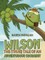 Wilson: The (True!) Tale of an Adventurous Cocoanut