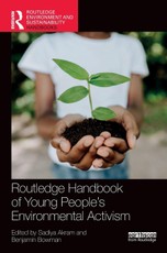 Routledge Handbook of Young People's Environmental Activism