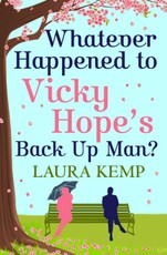 Whatever Happened to Vicky Hope's Back Up Man?