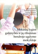 Mokinių lygios galimybės ir ribojimai bendrojo ugdymo mokykloje