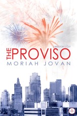 Proviso, Director's Cut (Tales of Dunham, #1)