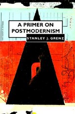 Primer on Postmodernism