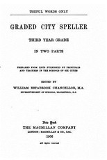 Graded City Speller, Third Year Grades
