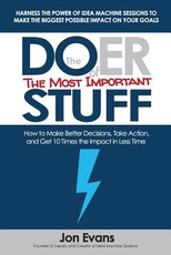 The Doer of the Most Important Stuff