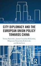 City Diplomacy and the European Union Policy towards China