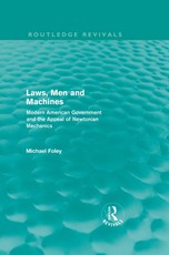 Foley, M: Laws, Men and Machines