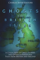 The Ghosts of the British Isles