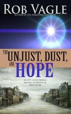 The Unjust, Dust, And Hope