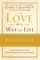 The Love as a Way of Life Devotional