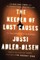 The Keeper of Lost Causes