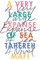 A Very Large Expanse of Sea