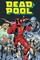 Deadpool Epic Collection: Funeral for a Freak