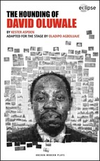 The Hounding of David Oluwale