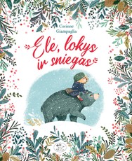 Elė, lokys ir sniegas